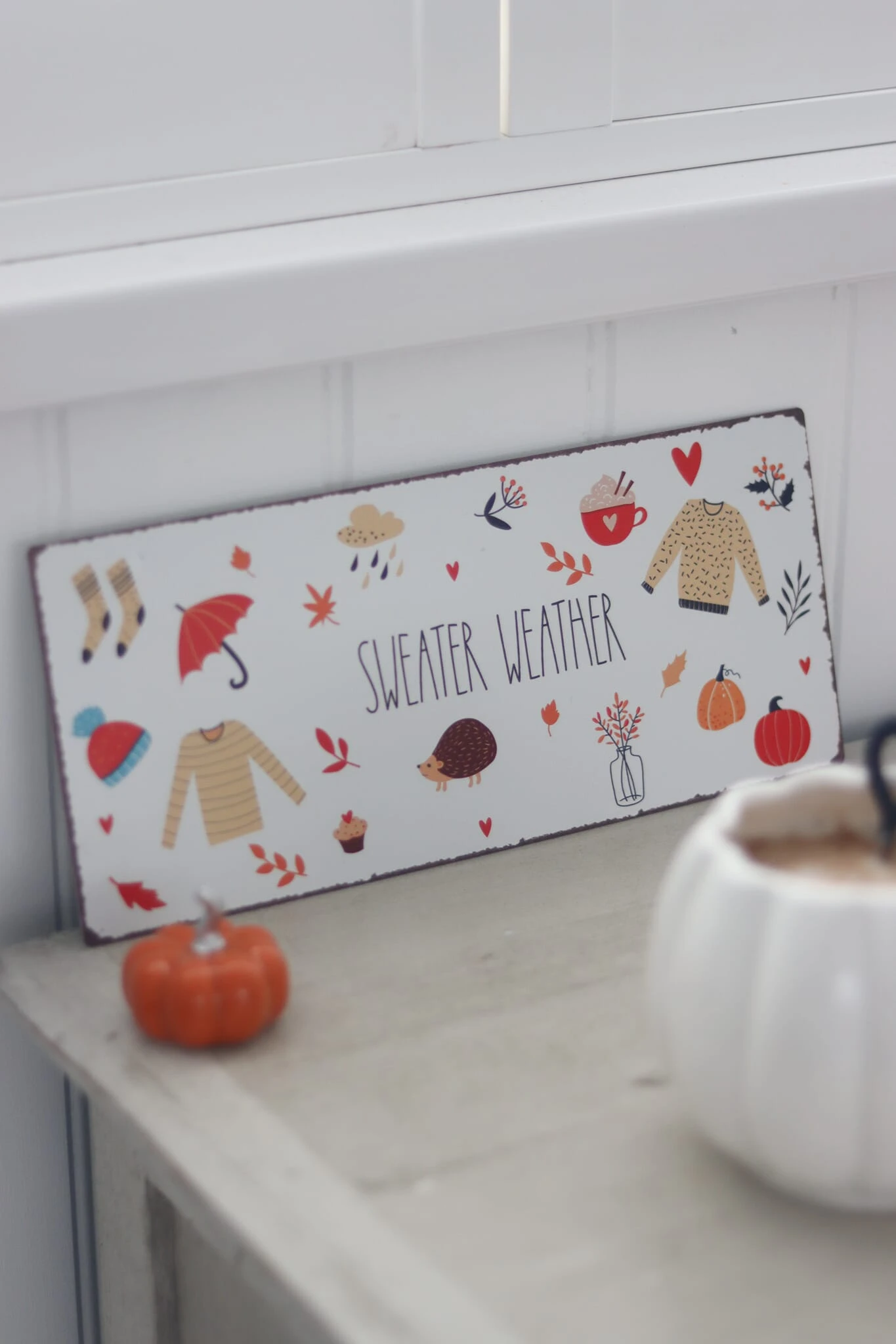 Sweater Weather Metal Sign 1 Sweater Weather Metal Sign