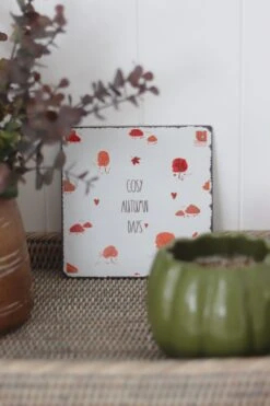 Cosy Autumn Days Metal Sign